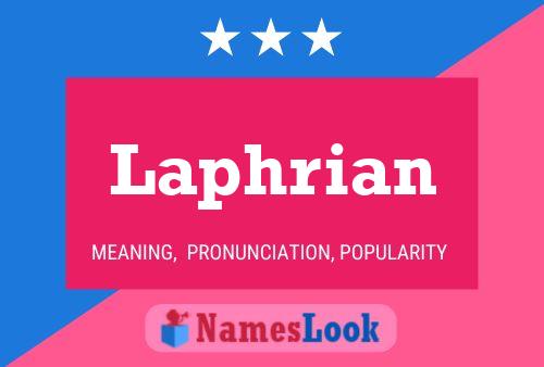 Laphrian Name Poster