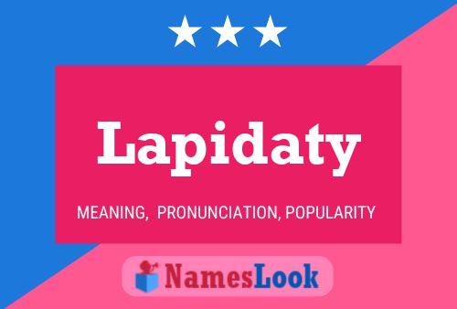 Lapidaty Name Poster