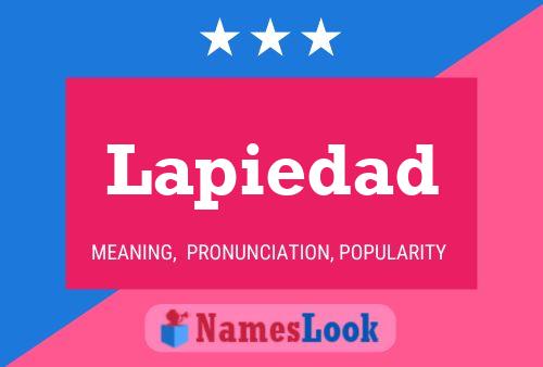 Lapiedad Name Poster