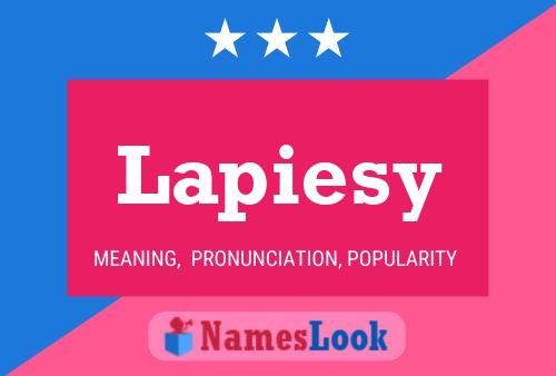 Lapiesy Name Poster