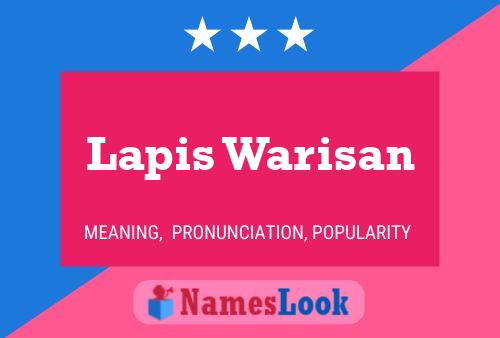 Lapis Warisan Name Poster