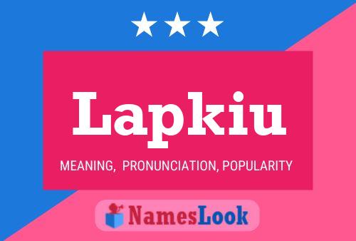 Lapkiu Name Poster