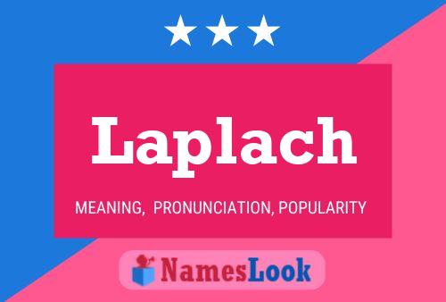 Laplach Name Poster