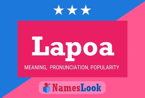 Lapoa Name Poster