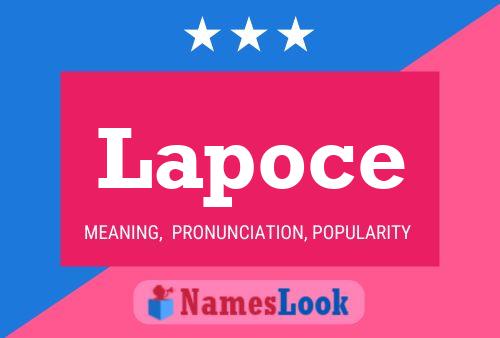 Lapoce Name Poster