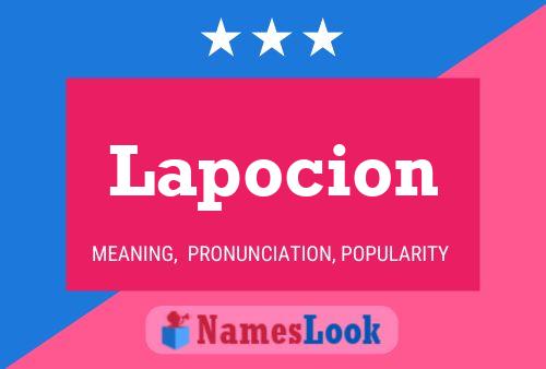 Lapocion Name Poster