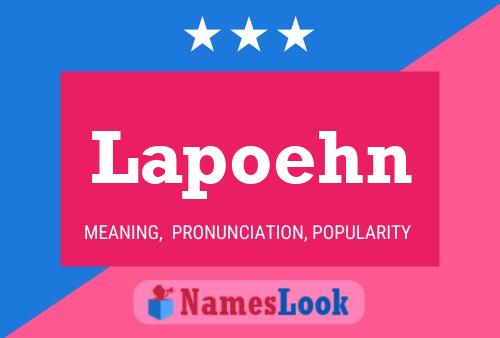 Lapoehn Name Poster