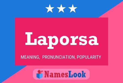 Laporsa Name Poster