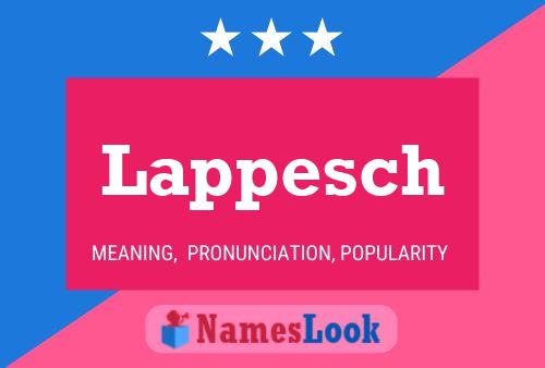 Lappesch Name Poster