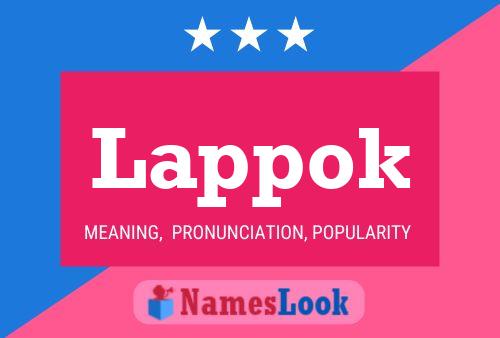 Lappok Name Poster