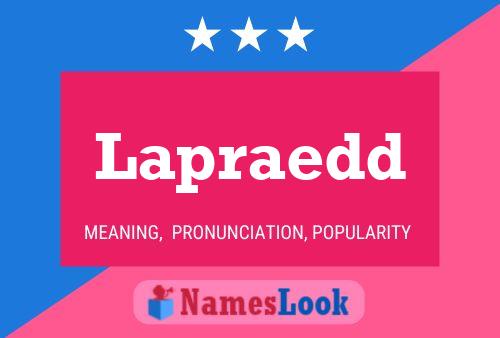 Lapraedd Name Poster