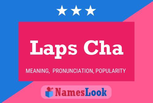 Laps Cha Name Poster