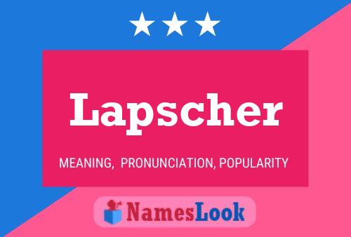 Lapscher Name Poster