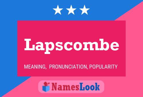 Lapscombe Name Poster