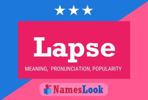 Lapse Name Poster