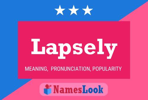 Lapsely Name Poster