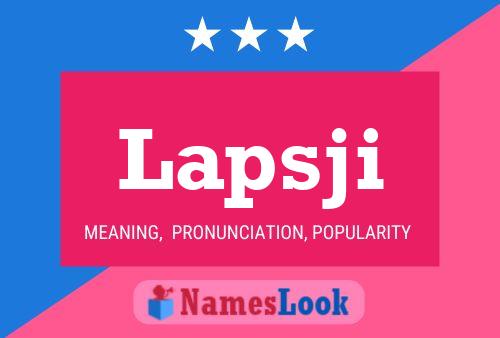 Lapsji Name Poster