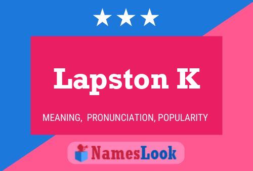 Lapston K Name Poster