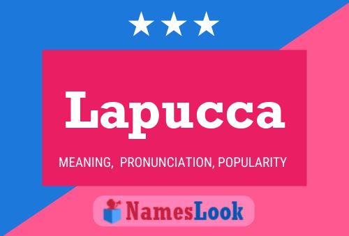 Lapucca Name Poster