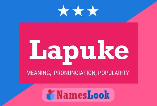 Lapuke Name Poster