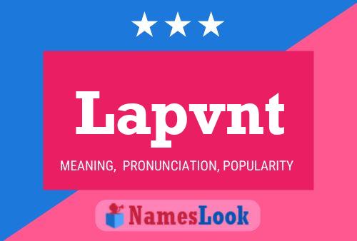 Lapvnt Name Poster