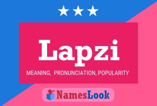 Lapzi Name Poster