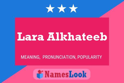 Lara Alkhateeb Name Poster