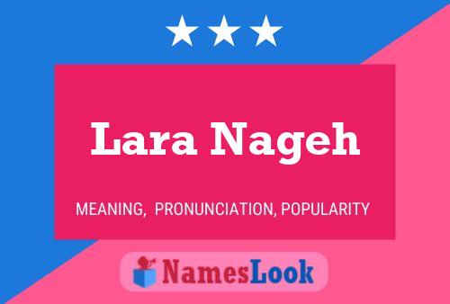 Lara Nageh Name Poster