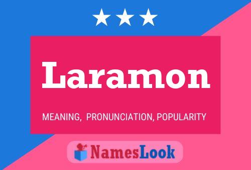 Laramon Name Poster