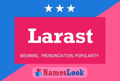 Larast Name Poster