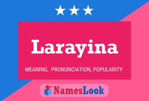 Larayina Name Poster