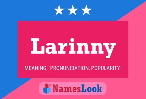 Larinny Name Poster