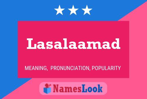 Lasalaamad Name Poster