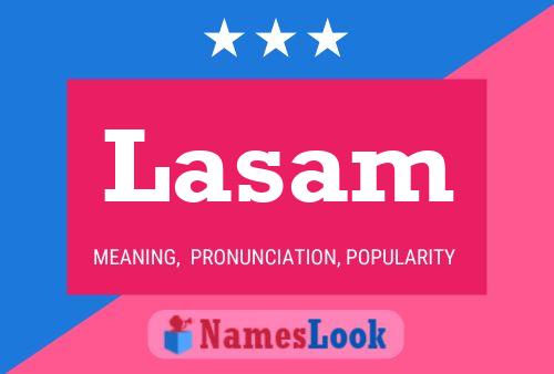 Lasam Name Poster