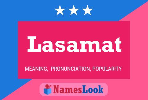 Lasamat Name Poster