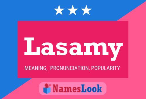 Lasamy Name Poster