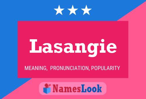 Lasangie Name Poster