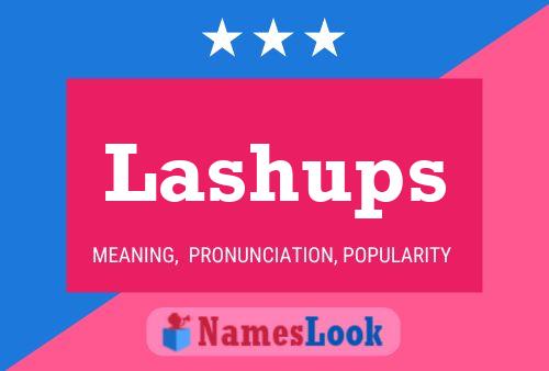 Lashups Name Poster