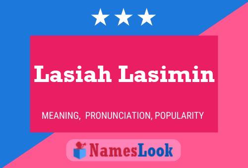 Lasiah Lasimin Name Poster