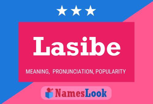 Lasibe Name Poster