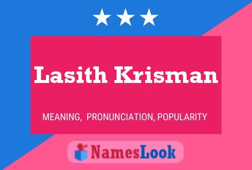 Lasith Krisman Name Poster