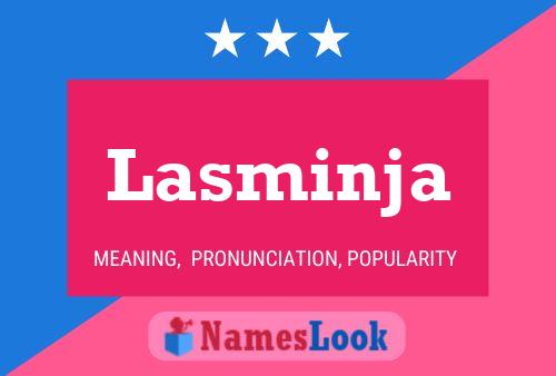 Lasminja Name Poster