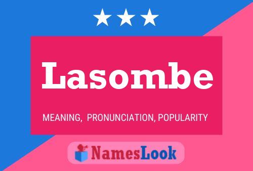 Lasombe Name Poster