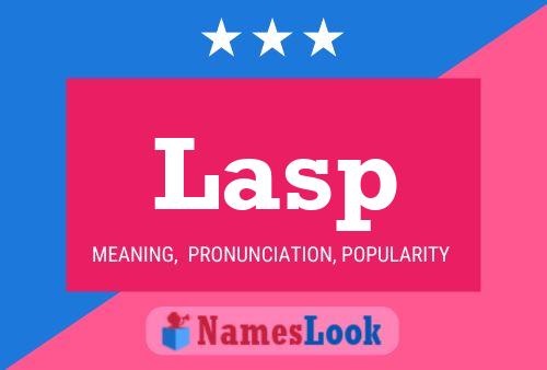 Lasp Name Poster