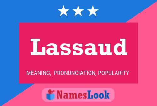 Lassaud Name Poster