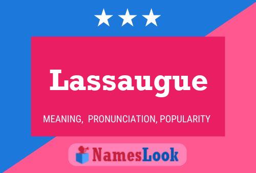 Lassaugue Name Poster