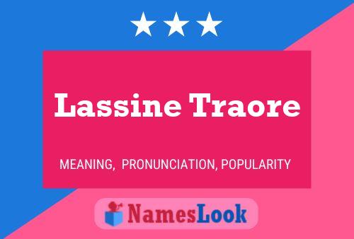 Lassine Traore Name Poster