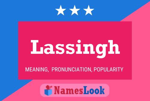 Lassingh Name Poster