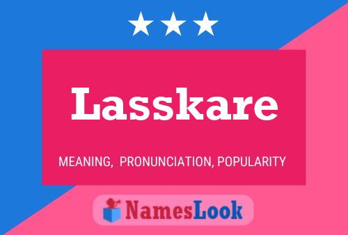 Lasskare Name Poster