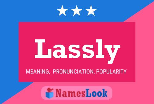 Lassly Name Poster